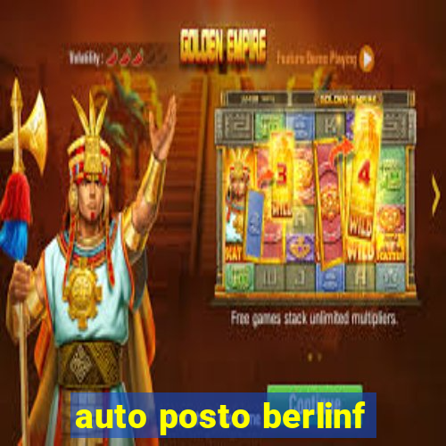 auto posto berlinf